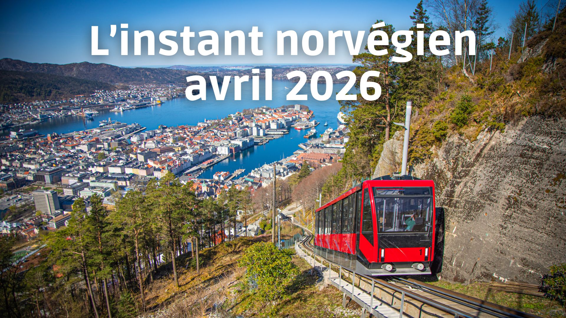 L'instant norvégien avril 2026