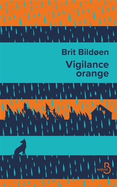 Vigilance orange, de Brit Bildøen