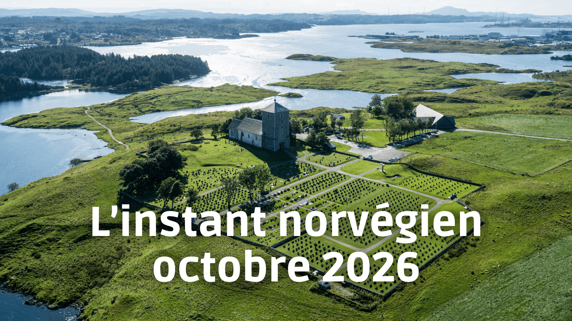 L'instant norvégien octobre 2026
