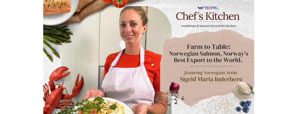 Chef's Kitchen with Sigrid  - Photo:Norwegian Cultural Center